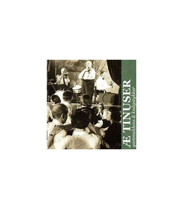 Æ Tinuser ‎– Gammeldans & Knågstykker - 2 CD - BRUGT