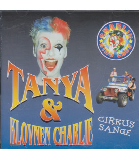 Tanya & Klovnen Charlie - Cirkus sange - CD - BRUGT