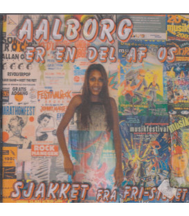 AALBORG ER EN DEL AF OS - SJAKKET FRA FRI-STEDET - CD - BRUGT