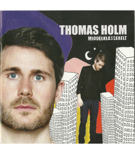 Thomas Holm – Middelklassehelt - CD - BRUGT
