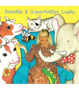 Annette & Superkatten Luske - CD - BRUGT