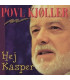 Povl Kjøller – Hej Kasper - CD - BRUGT