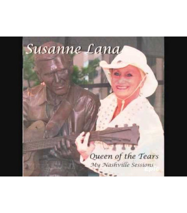 Susanne Lana – Queen Of The Tears - My Nashville Sessions - CD - BRUGT
