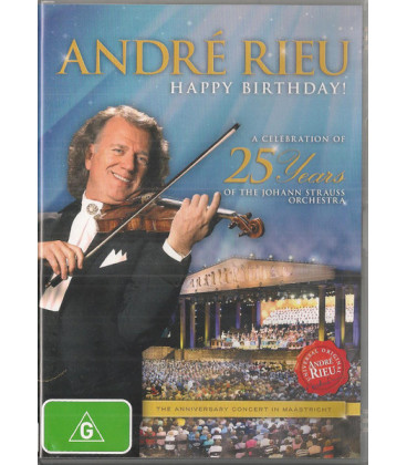 André Rieu – Happy Birthday! - A Celebration Of The 25 Years Of The Johann Strauss Orchestra - DVD - BRUGT