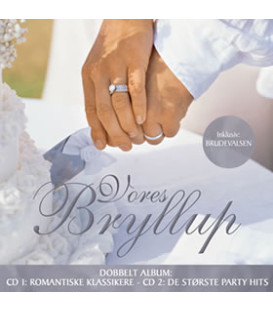 Vores bryllup - 2 CD - BRUGT
