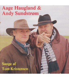 Aage Haugland & Andy Sundstrøm – Sange Af Tom Kristensen - CD - BRUGT