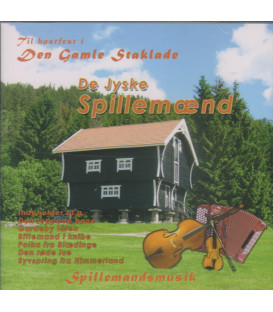 DE JYSKE SPILLEMÆND - TIL HØSTFEST I DEN GAMLE STAKLADE - CD - BRUGT
