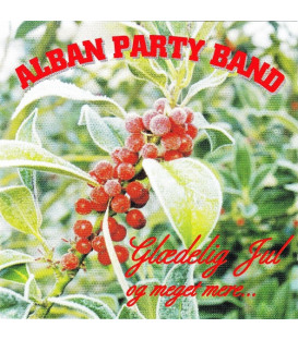 Alban Party Band – Glædelig Jul Og Meget Mere... - CD - BRUGT