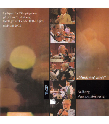 Aalborg Pensionistorkester – Musik Med Glæde - CD - NY