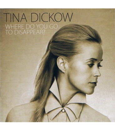 Tina Dickow – Where Do You Go To Disappear? - CD - BRUGT