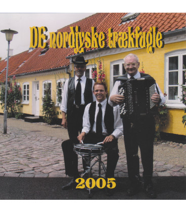 De Nordjyske Trækfugle 2005 - CD - BRUGT