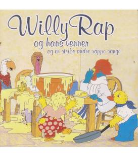 Willy Rap og hans venner : og en stribe andre rappe sange - CD - BRUGT