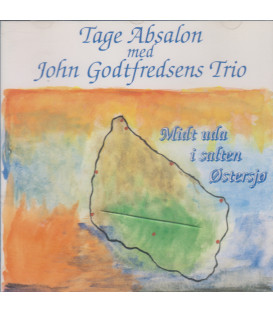 Tage Absalon Med John Godtfredsens Trio – Midt Uda I Salten Østersjø - CD - BRUGT