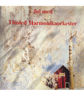 Thisted Harmonikaorkester – Jul Med Thisted Harmonikaorkester - CD - BRUGT