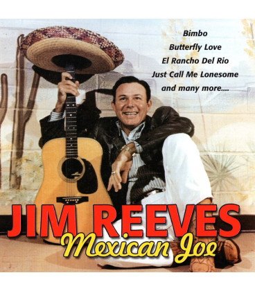 Jim Reeves – Mexican Joe - CD - BRUGT