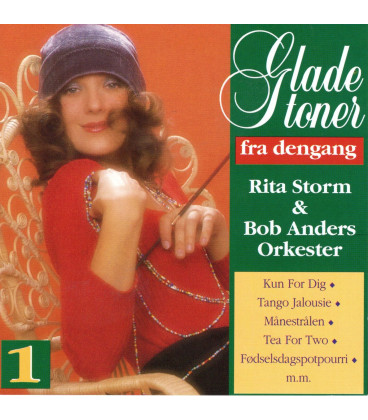 Rita Storm & Bob Anders Orkester – Glade Toner Fra Dengang 1 - CD - BRUGT