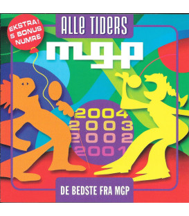 Alle Tiders MGP - De Bedste Fra MGP 2001-2004 - CD - BRUGT