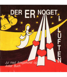 Ansgarkoret Og Anker Buch – Jul Med Ansgarkoret Og Anker Buch - CD - BRUGT