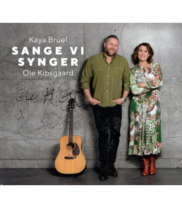 Kaya Brüel, Ole Kibsgaard - Sange vi synger - CD - BRUGT