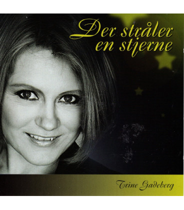 Trine Gadeberg - Der stråler en stjerne - CD - BRUGT