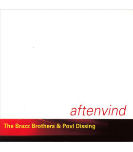 Povl Dissing -The Brazz Brothers & Povl Dissing – Aftenvind - CD - BRUGT