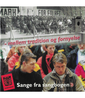 Sange Fra Sangbogen- Mellem Tradition Og Fornyelse - 2 CD - BRUGT