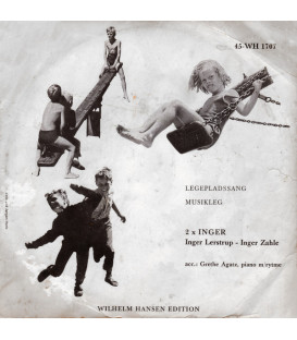 2 X Inger, Grethe Agatz – Legepladssang / Musikleg -Vinyl, 7