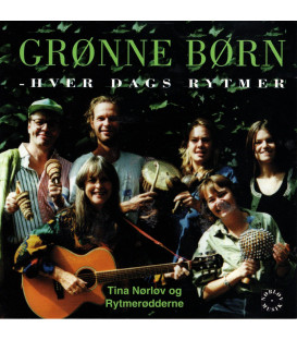 Tina Nørløv og Rytmerødderne - Grønne børn : hver dags rytmer - CD - BRUGT      A 112