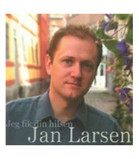 Jan Larsen 2 Jeg fik din hilsen - CD - NY