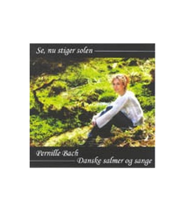 Pernille Bach - Se, nu stiger solen - CD - NY