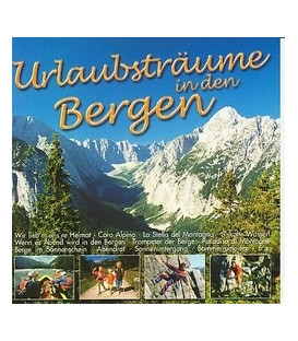 Urlaubsträume in den Bergen - CD - NY