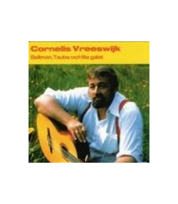 Cornelis Vreeswijk Bellman, Taube och lite galet - CD - NY