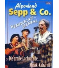 Alpenland Sepp & Co. - Verrückt-Genial/Live (musik DVD) - NY