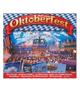Auf zum Oktoberfest - 3 CD - NY