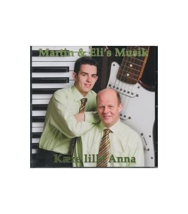 Martin og Eli´s Musik Kære lille Anna - CD - NY