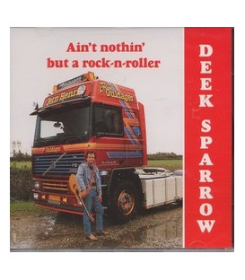 Deek Sparrow Ain´t nothin´ but a rock-n-roller - CD - NY