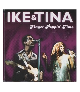 Ike & Tina Finger Poppin´ Time - CD - NY