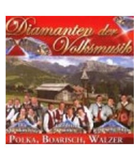 Diamanten der Volksmusik Polka, Boarisch, Walzer - CD - NY