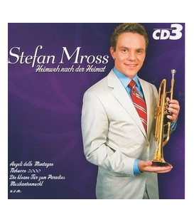 Stefan Mross, Heimweh nach der Heimat 3 - CD - NY