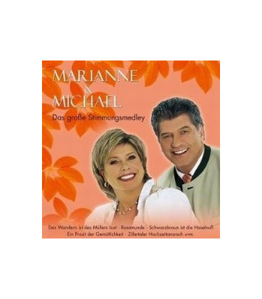 Marianne & Michael Das grosse Stimmungsmedley - CD - NY