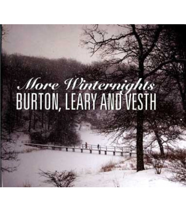 More Winternights - Burton, Leary and Vesth