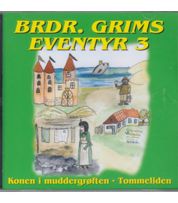 Brdr. Grims eventyr 3