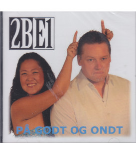 2BE1 På godt og ondt