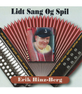 Erik Hinz-Berg Lidt Sang Og Spil