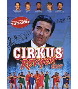 Cirkusrevyen 2007 - DVD - BRUGT