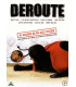 Deroute: Alle 6 afsnit - DVD - BRUGT