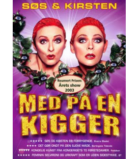 Søs & Kirsten: Med på en kigger - DVD - BRUGT