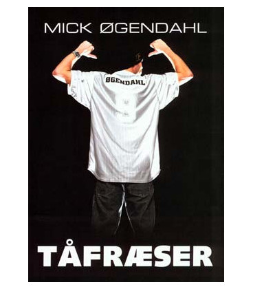 Mick Øgendahl: Tåfræser - DVD - BRUGT