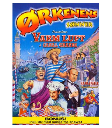 Ørkenens Sønner: Varm luft i Canal Grande - DVD - BRUGT