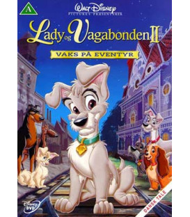 Lady og Vagabonden II: Vaks på eventyr - Disney - DVD - BRUGT
